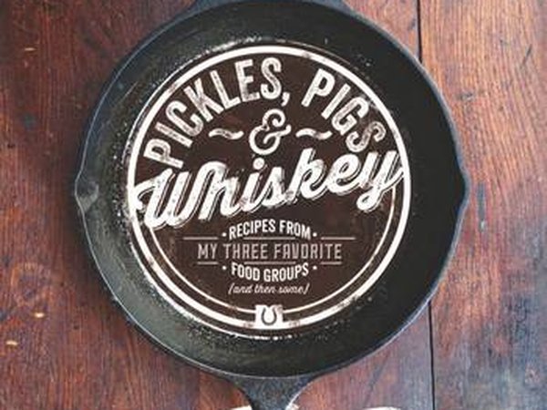 Pickles, Pigs & Whiskey. Book Jacket