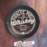 Pickles, Pigs & Whiskey. Book Jacket